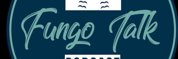 Fungo Talk Podcast Profile Banner