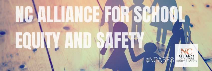 NC Alliance for School Equity and Safety banner