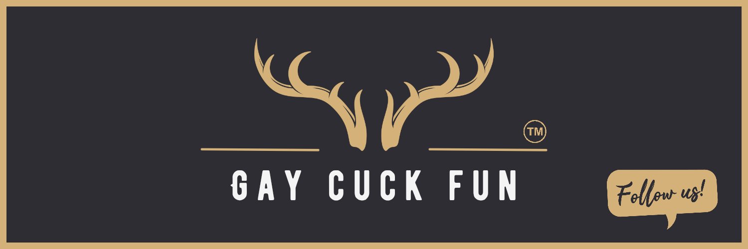 Gay Cuck Fun (18K) banner