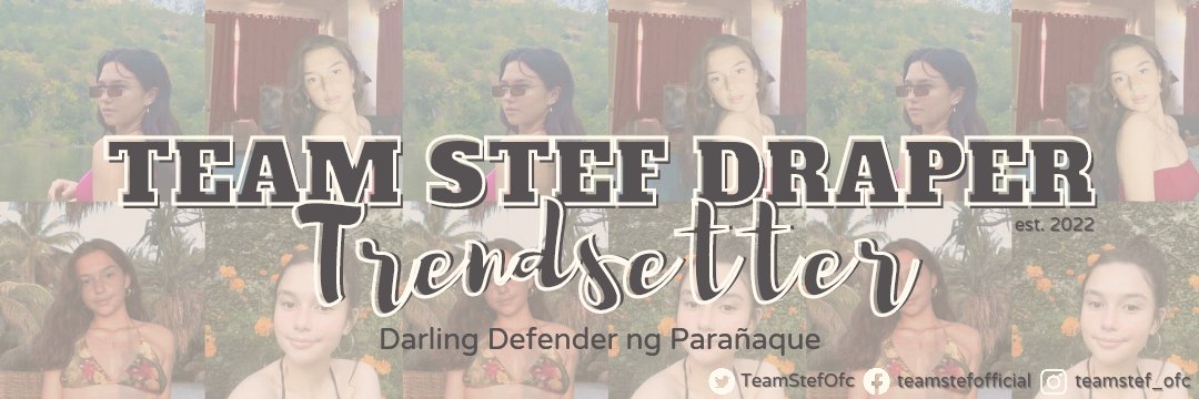 TEAM STEF TRENDSETTER 🤍 banner