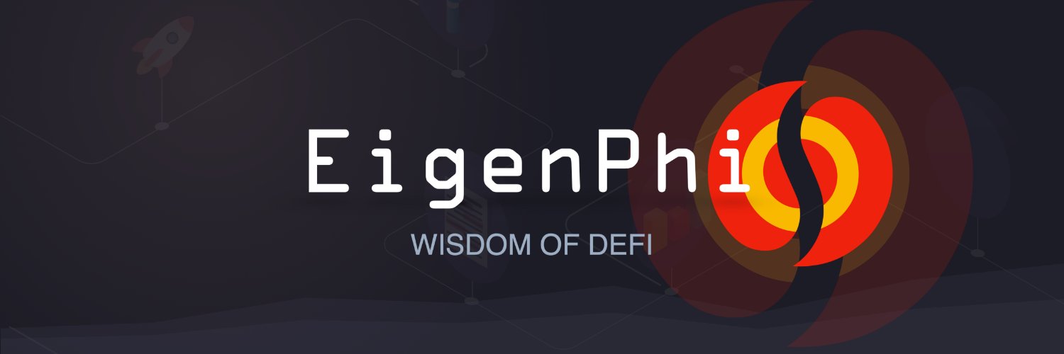 EigenPhi HQ 🎯 Wisdom of DeFi (🔭, 🎙) 🦇🔊's banner