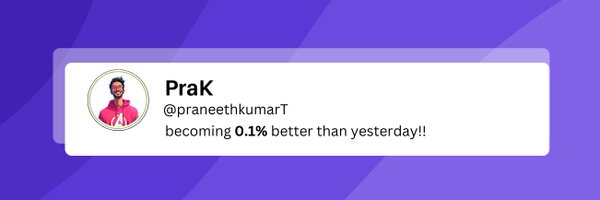 praneethkumarT Profile Banner