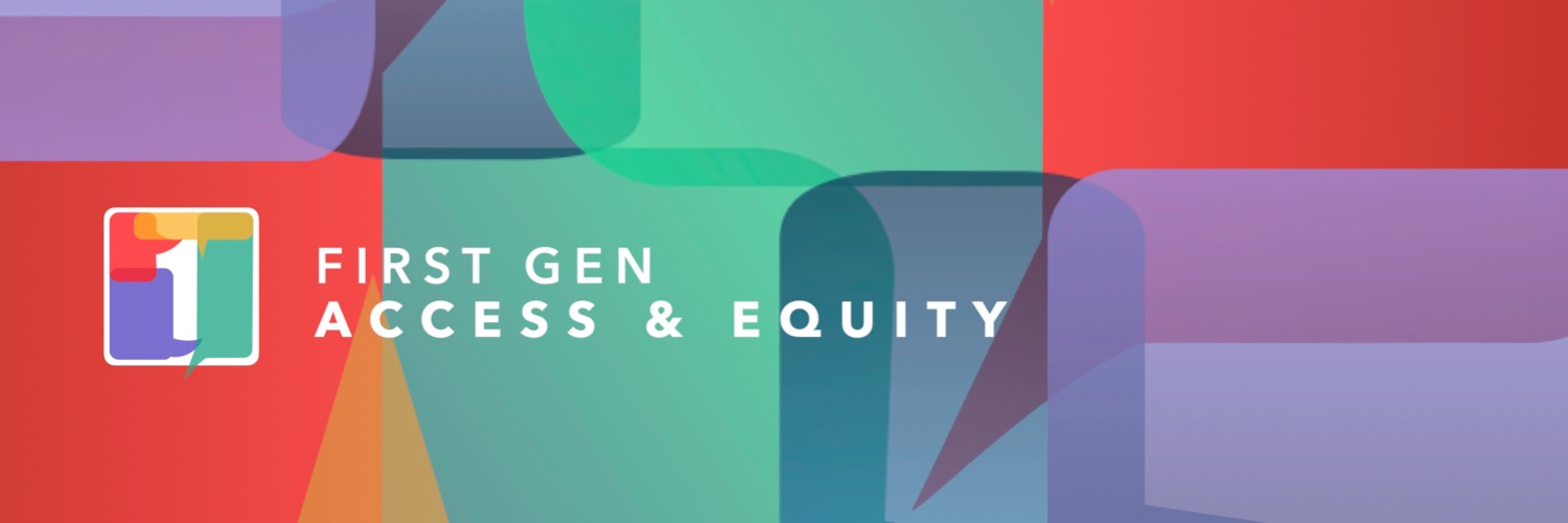First Gen Access & Equity (LSA) banner