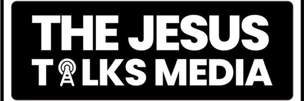 jesustalksmedia Profile Banner