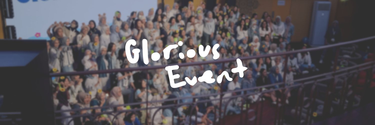 Glorious Event || Nobar FUTURE THE DREAM Bandung banner