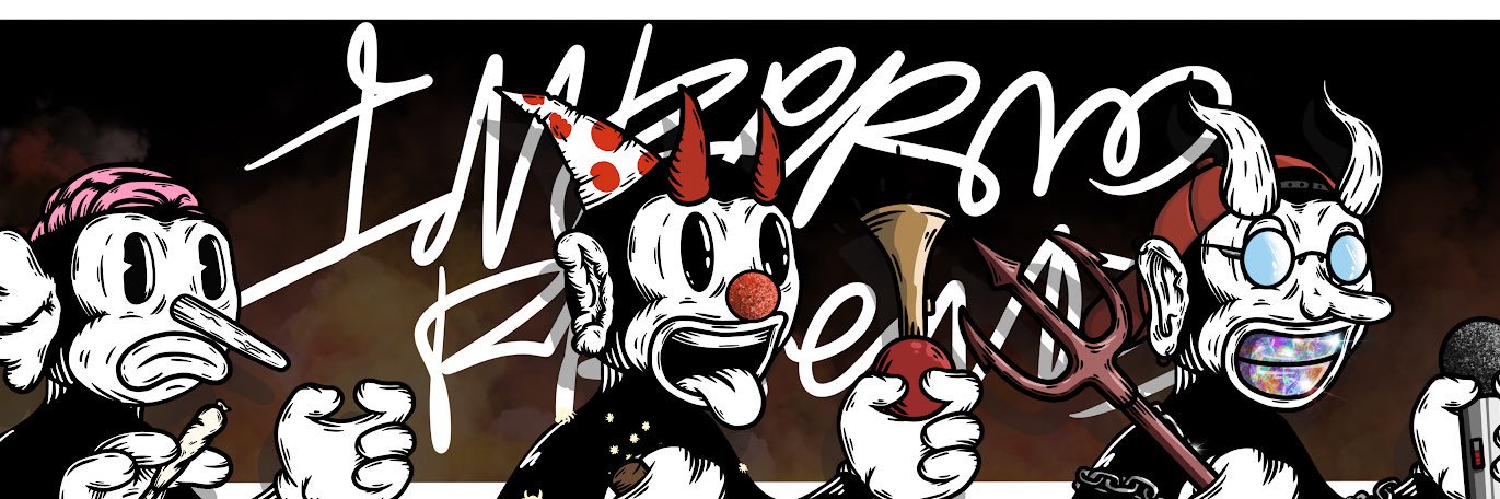 Inferno Friends -MINTED- banner