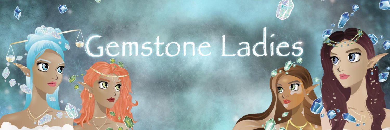 Gemstone Ladies 🧝‍♀️✨ banner
