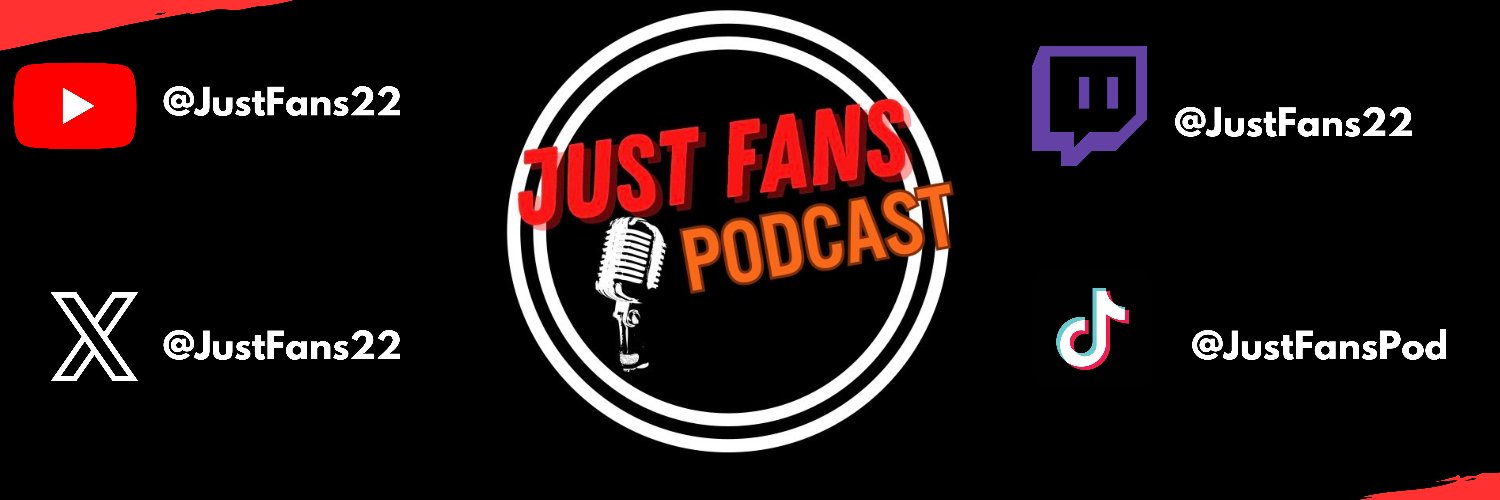 Just Fans Podcast 🎙 banner