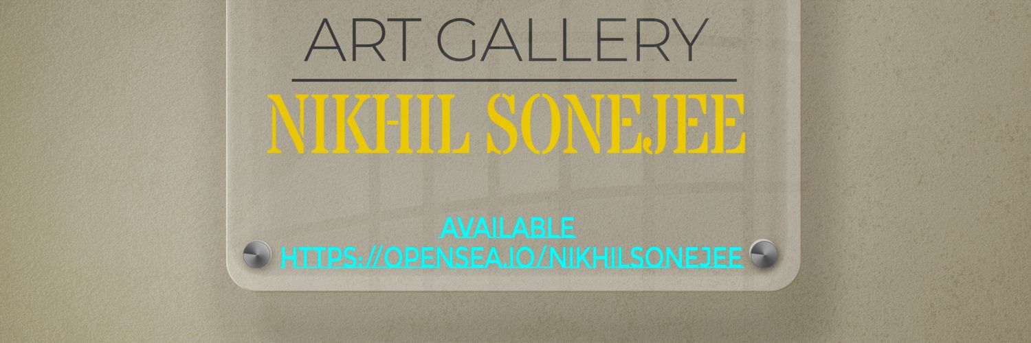 Nikhil Sonejee's Art banner