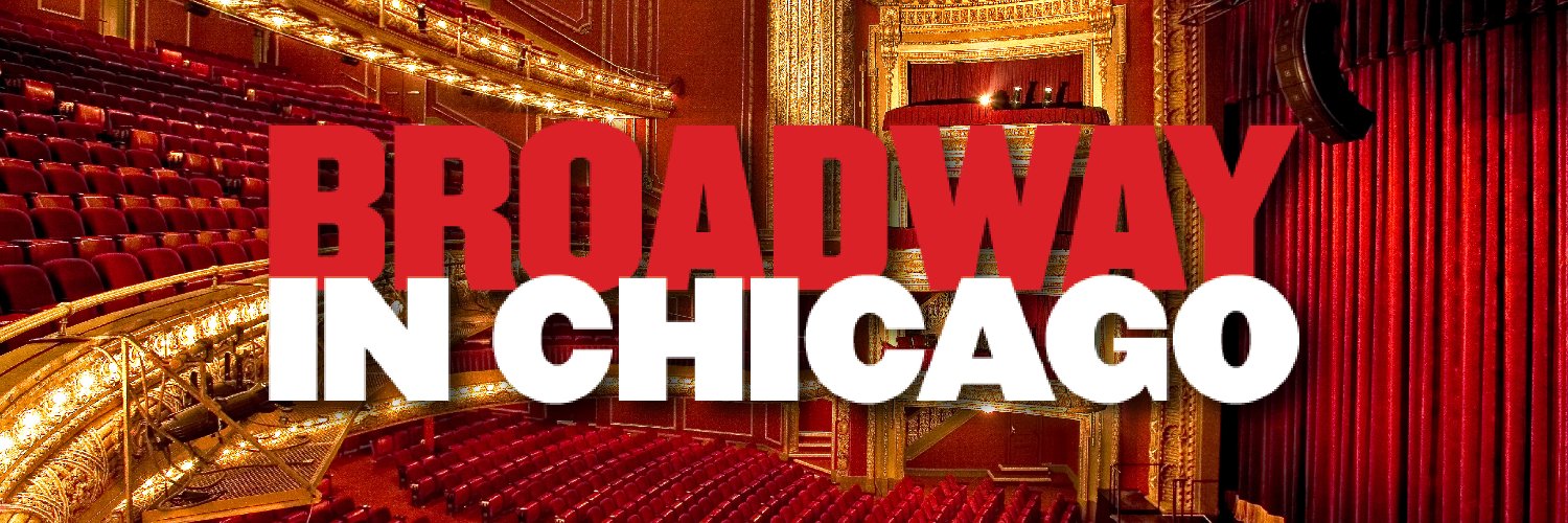 Broadway In Chicago banner