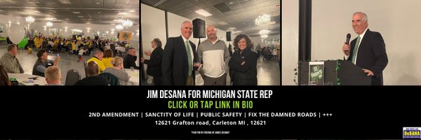 🇺🇸 Jim DeSana for MI State Rep 🇺🇸 Profile Banner