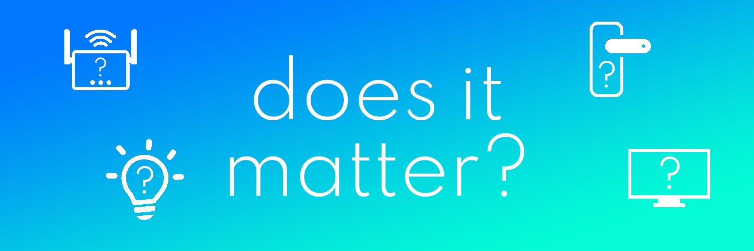 Does It Matter? banner