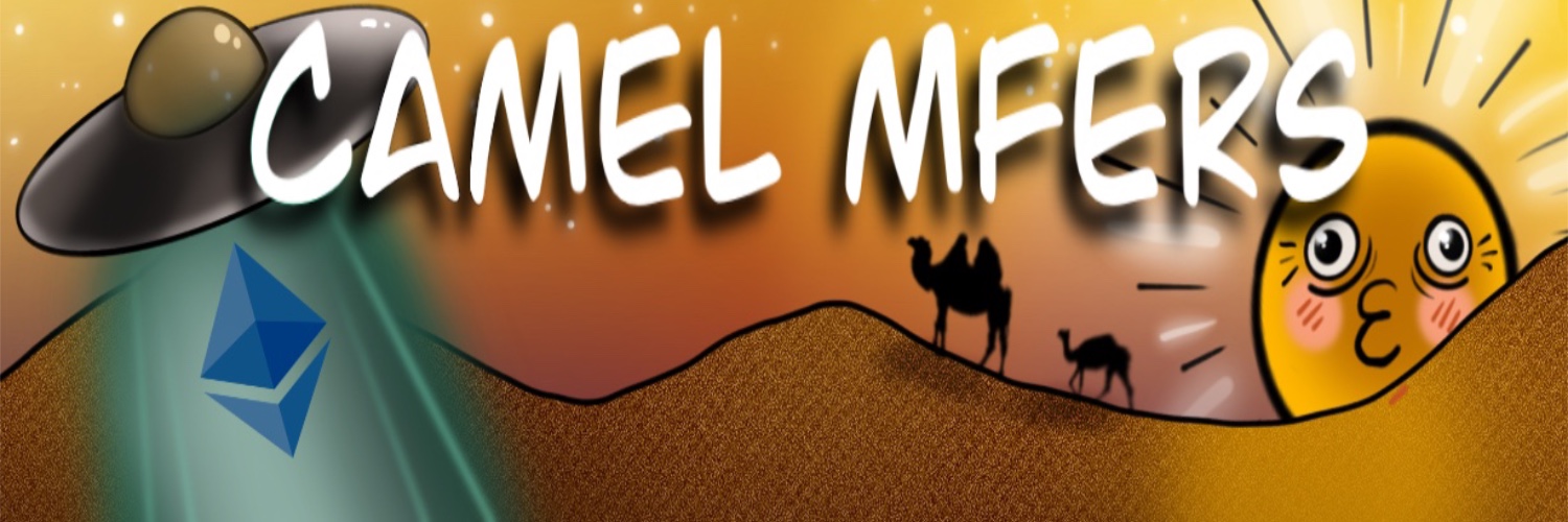 Camel Mfers (FREE MINTING NOW!) banner