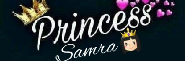 princess 👸🏻Samra❤️ Profile Banner