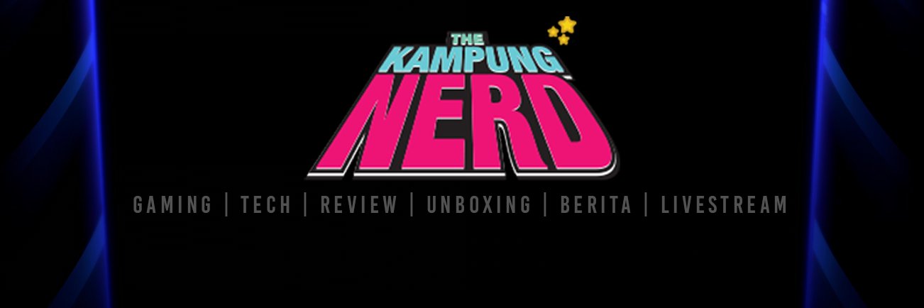 Najmi The Kampung Nerd 🎮 banner