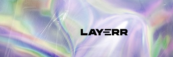 Layerr Profile Banner