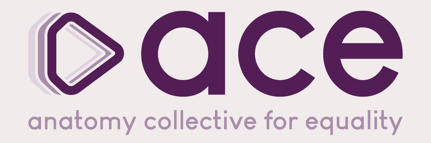 Anatomy Collective for Equality (ACE) Profile Banner