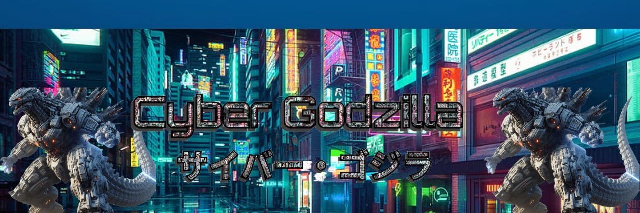 Cyber Godzilla's banner
