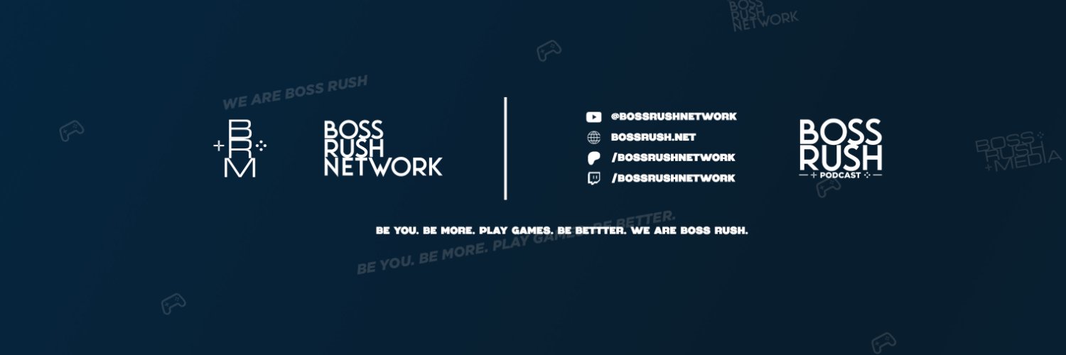 Boss Rush Podcast banner