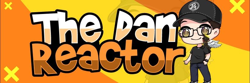 The Dan Reactor🎙️ banner
