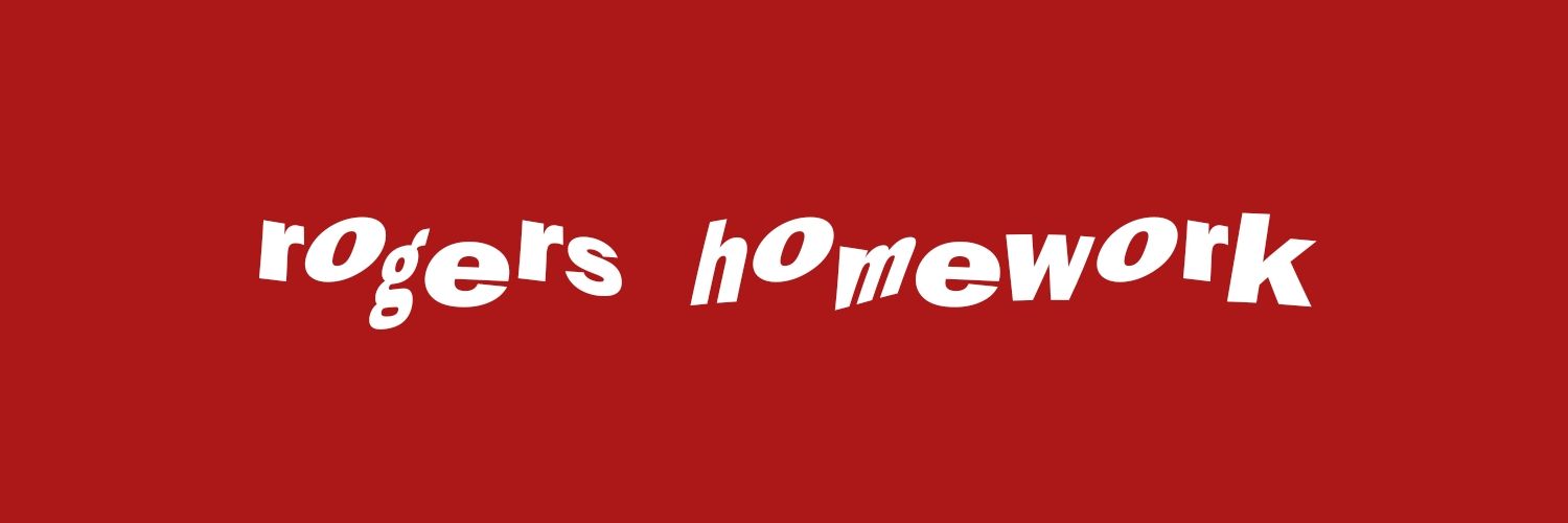 rogers homework 🦸🏼‍♂️ ( open! ) banner