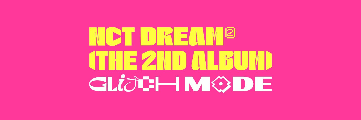 NCT DREAM GLITCH ARCADE CENTER banner