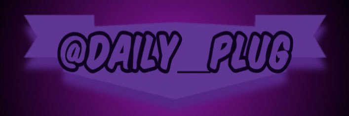 🔌Daily Plug🔌 banner