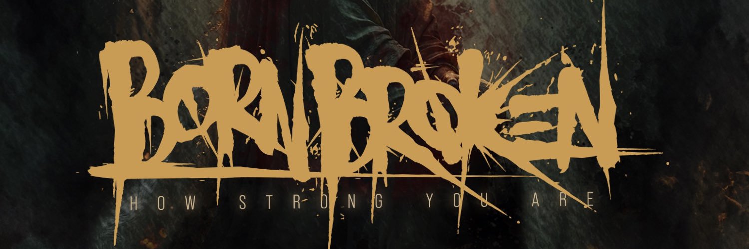 BornBroken banner