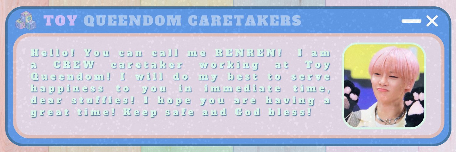 🧸 CARETAKERˎ RENREN。 banner