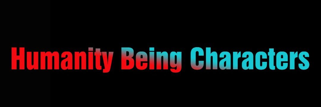 Humanity Being Characters banner