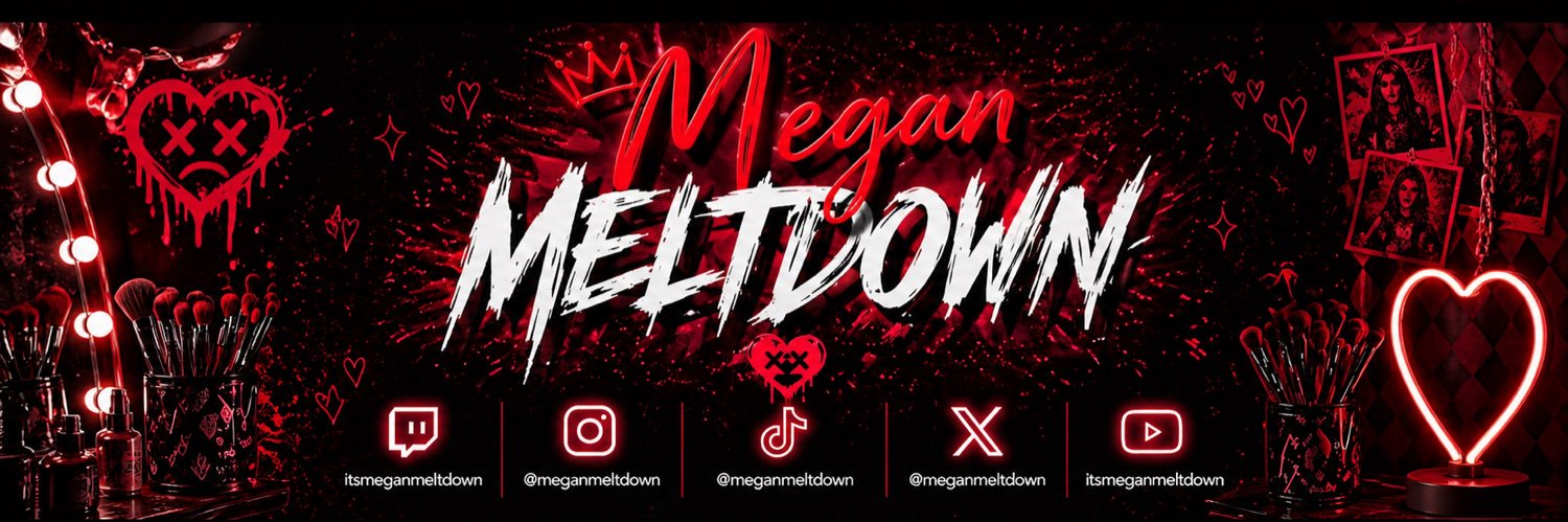Megan Meltdown banner