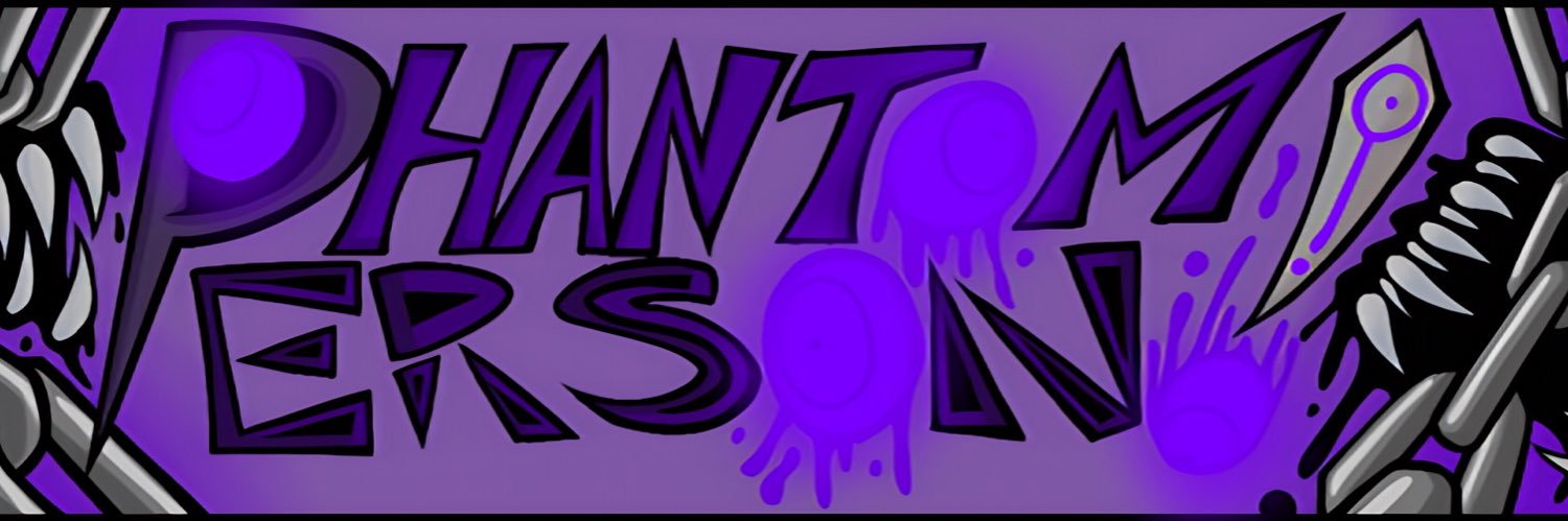 Ph4n70mP3r50n (COMMS OPEN 0/5)'s banner