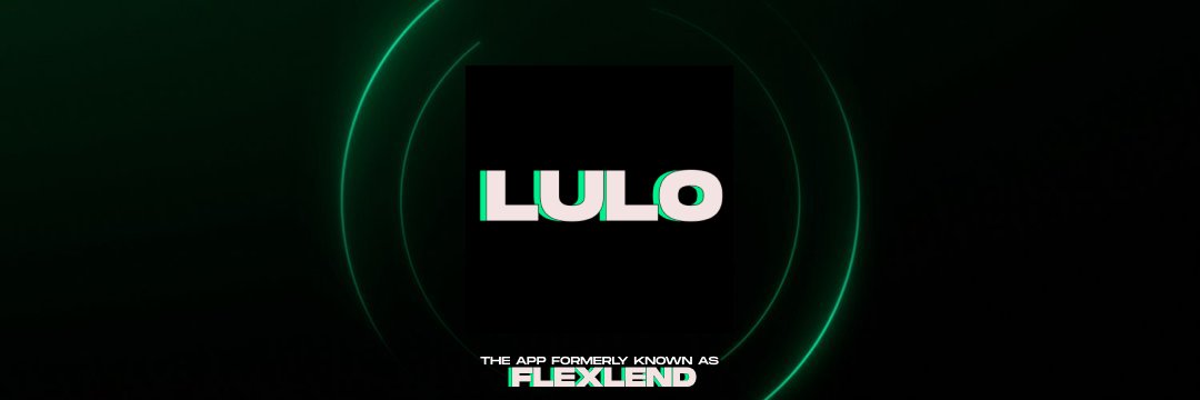 Lulo (frmly Flexlend) 💚 banner