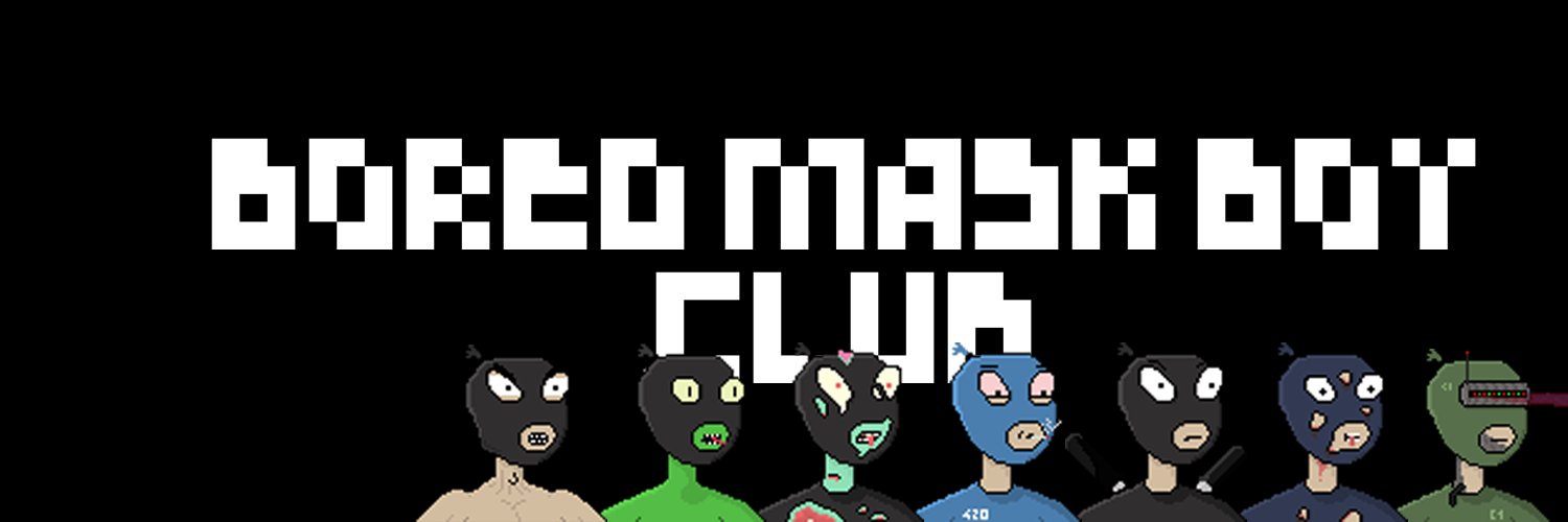 BoredMaskBoyClub banner