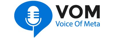 Voice Of Meta-VOM banner