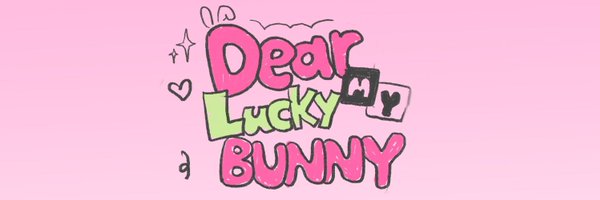 Dear my lucky bunny Profile Banner