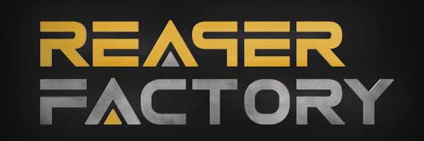 REAPER_FACTORY Profile Banner
