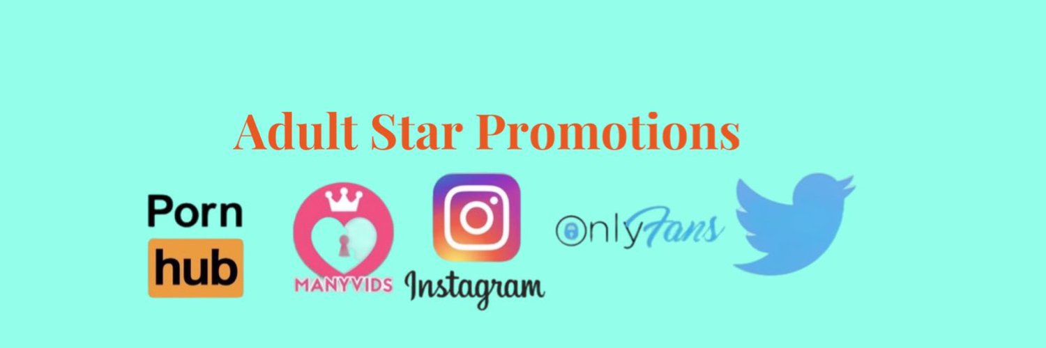 Adult Stars Promotions 🤩 Profile Banner
