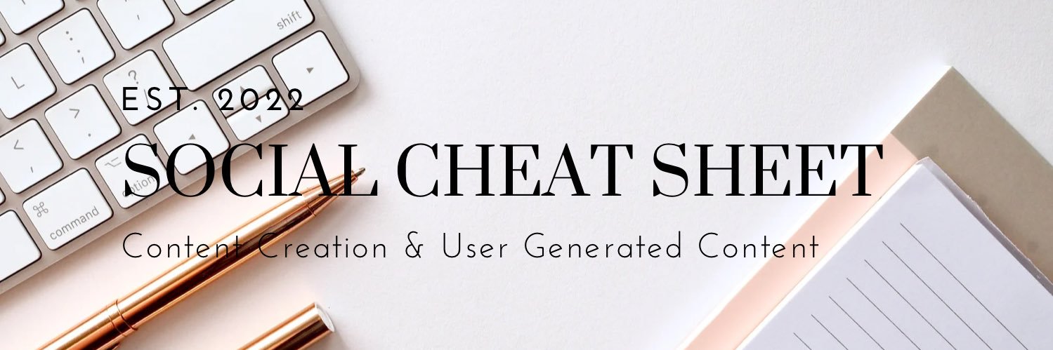 Social Cheat Sheet | UGC Creator | Content Creator banner