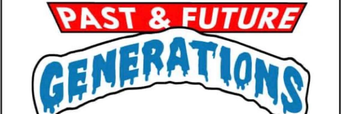 Past & Future Generations banner