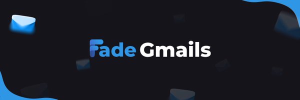 FadeGmails Profile Banner