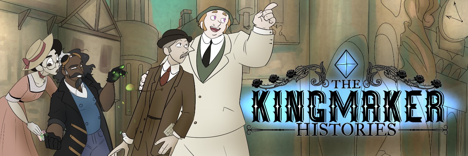 THE KINGMAKER HISTORIES banner