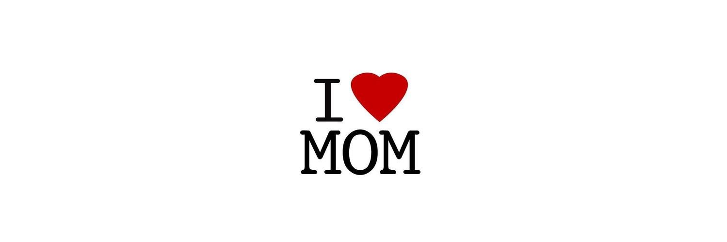 Moms love banner
