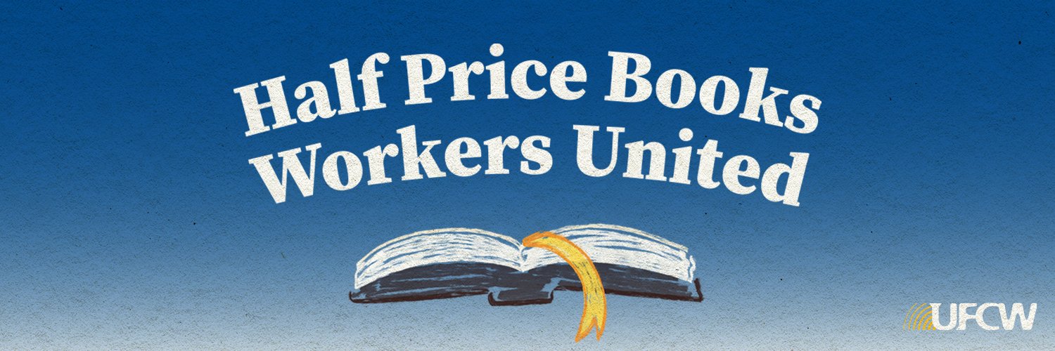 Half Price Books Workers United Profile Banner