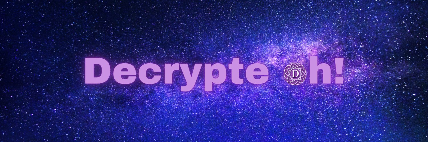 Decrypte oh! ⚛ Profile Banner