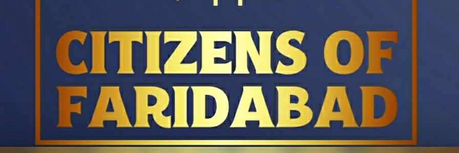 Citizens of Faridabad banner