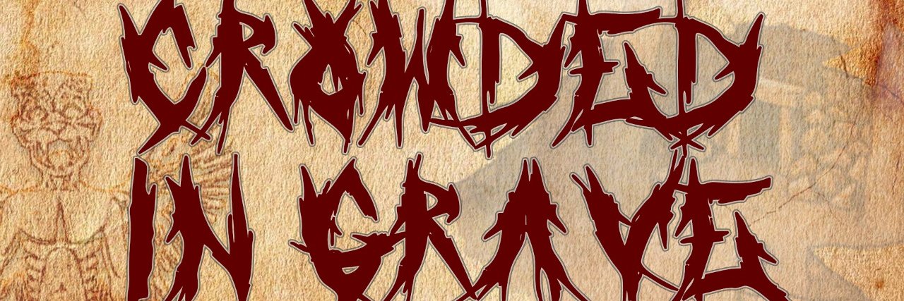 Crowded In Grave banner