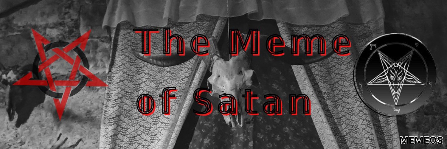 The Meme of Satan 𖤐 (@TheMemeOfSatan) / Posts / X