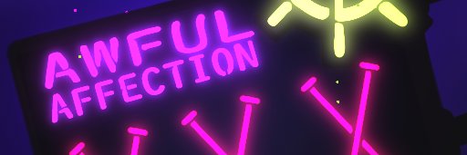 🔞 Awful the Affectionate 🔞 banner
