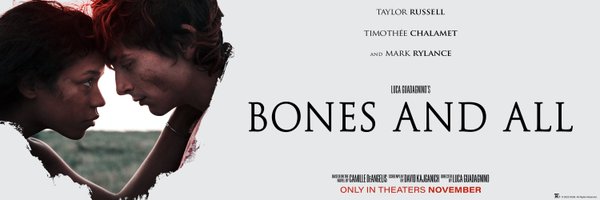 Bones and All Profile Banner